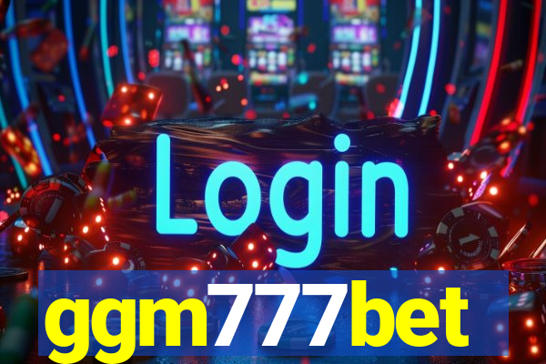 ggm777bet