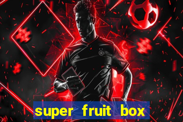 super fruit box codes blox fruit 2024