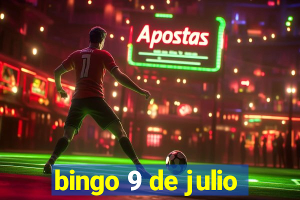 bingo 9 de julio