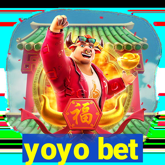 yoyo bet