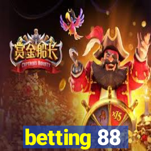 betting 88