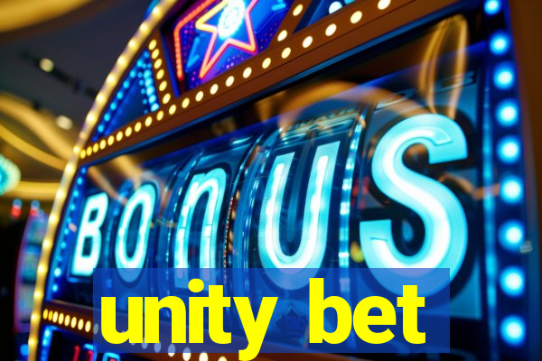 unity bet