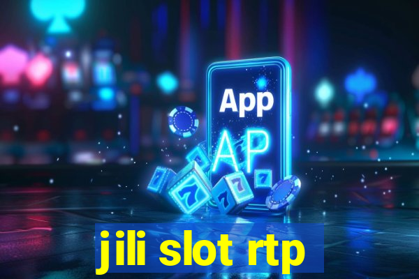 jili slot rtp