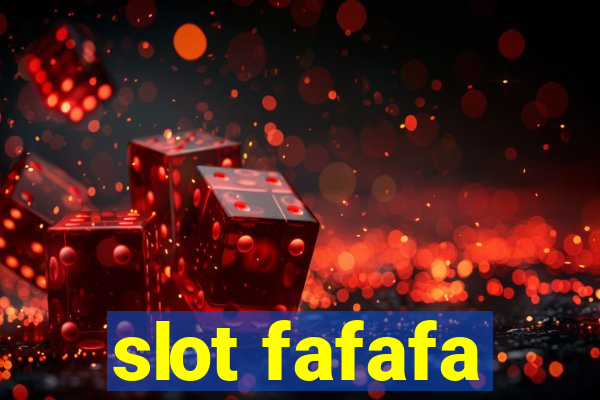 slot fafafa