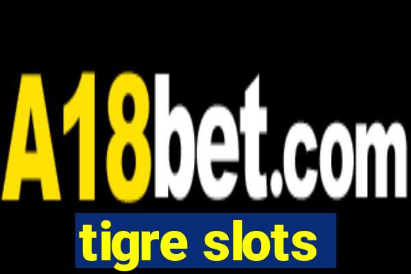 tigre slots