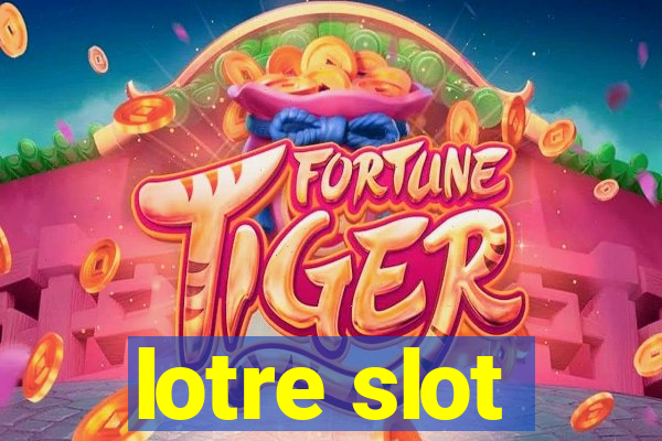 lotre slot