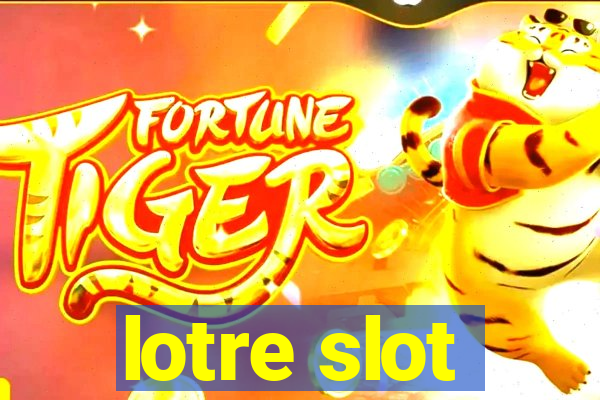 lotre slot