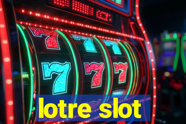 lotre slot