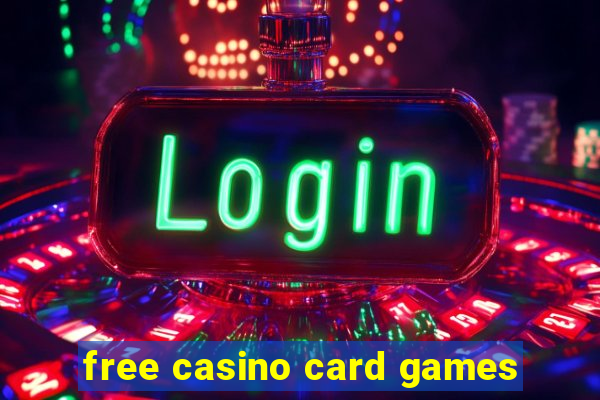 free casino card games