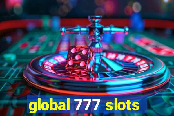 global 777 slots