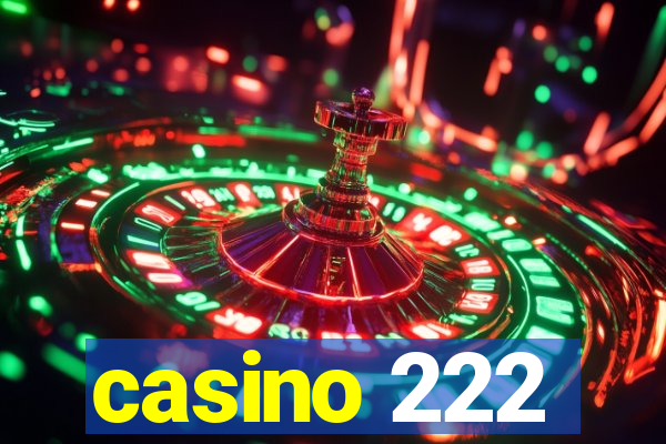 casino 222