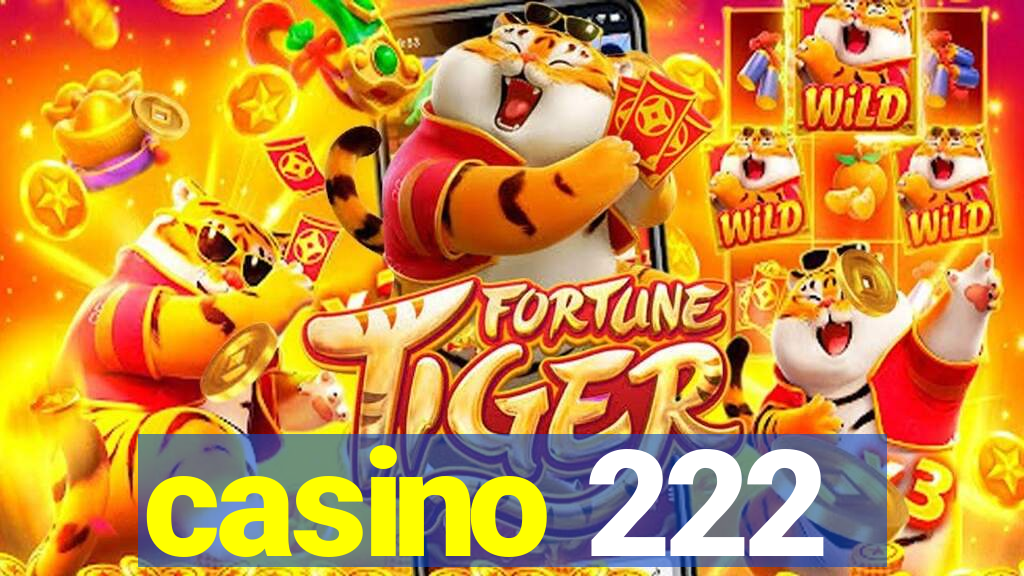 casino 222