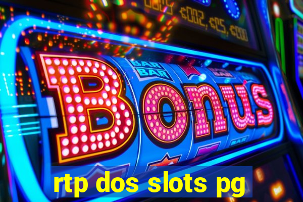 rtp dos slots pg