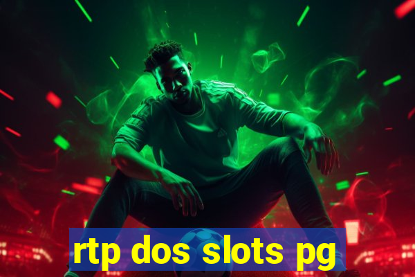 rtp dos slots pg