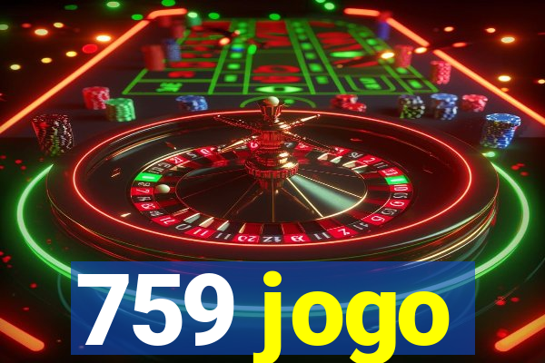 759 jogo