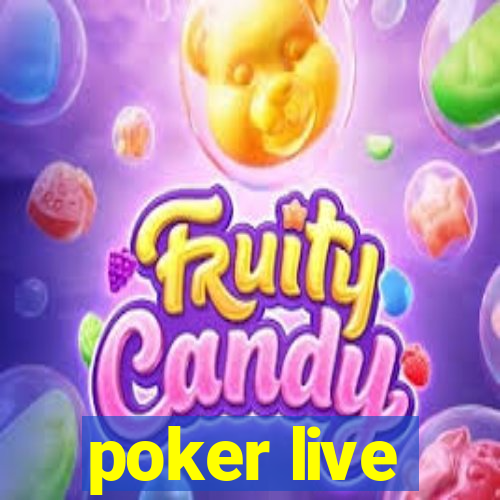 poker live