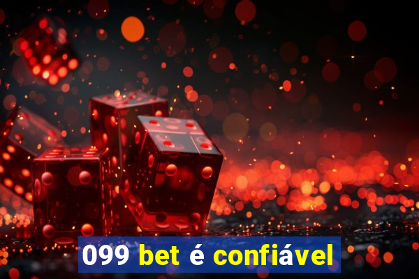 099 bet é confiável