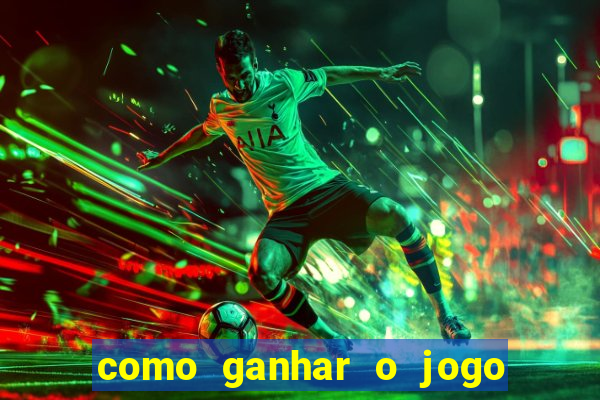 como ganhar o jogo da velha