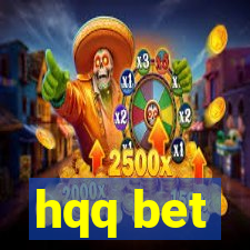 hqq bet