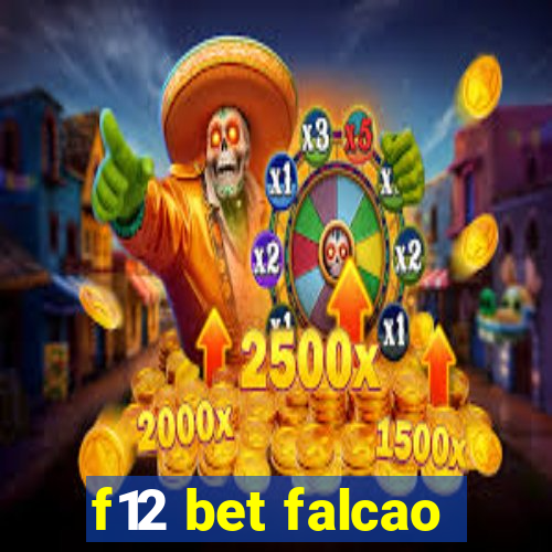 f12 bet falcao