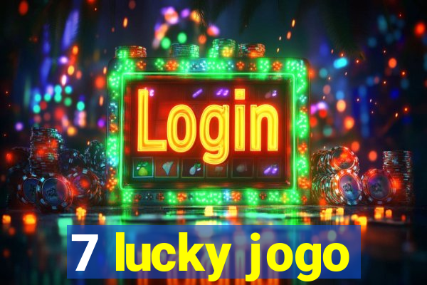 7 lucky jogo