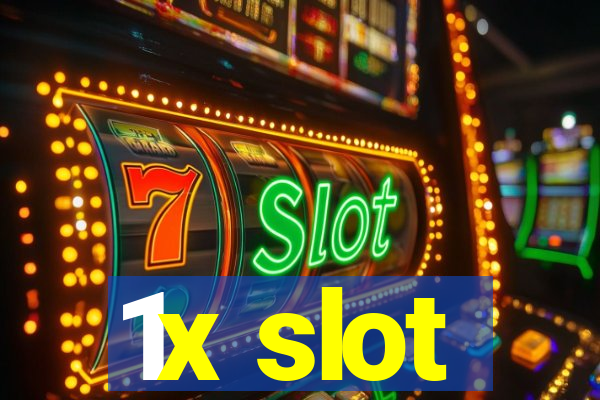 1x slot