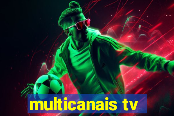 multicanais tv