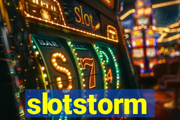 slotstorm