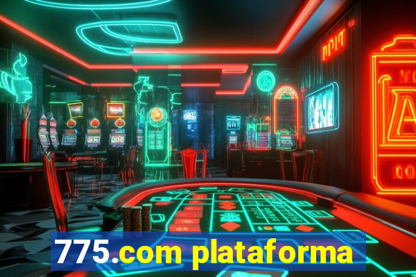 775.com plataforma