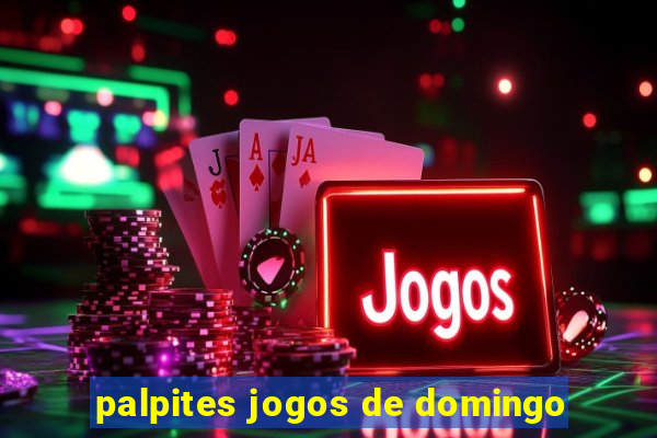 palpites jogos de domingo