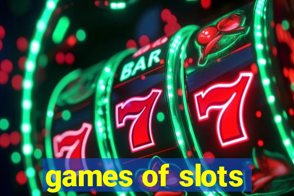 games of slots