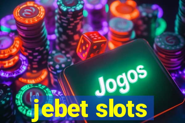 jebet slots