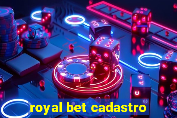 royal bet cadastro