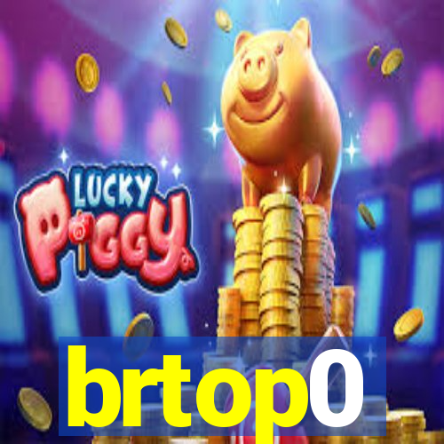 brtop0