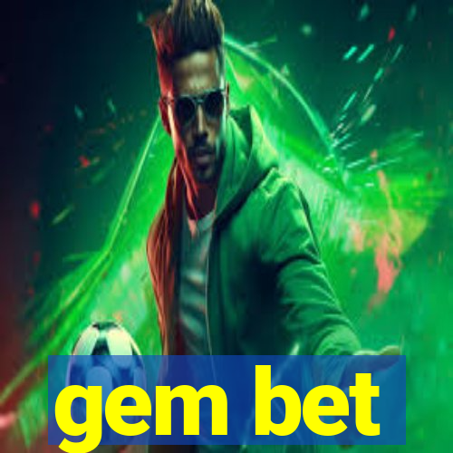 gem bet