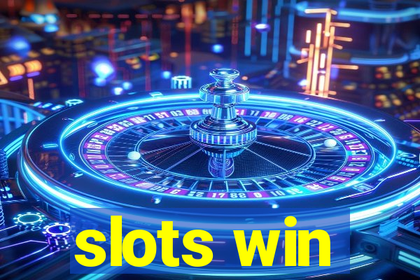 slots win