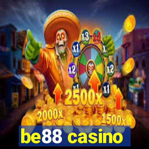 be88 casino