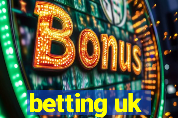 betting uk