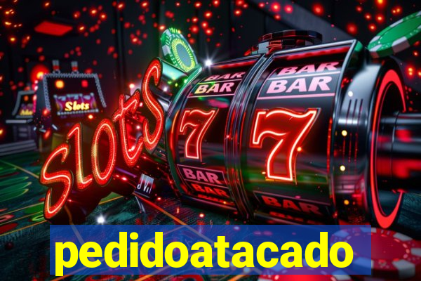 pedidoatacado