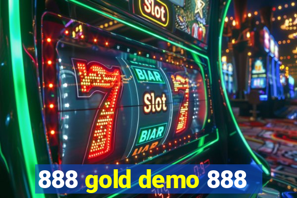 888 gold demo 888