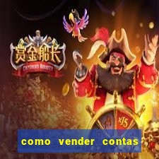 como vender contas de jogos mobile