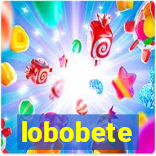 lobobete