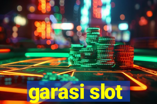 garasi slot