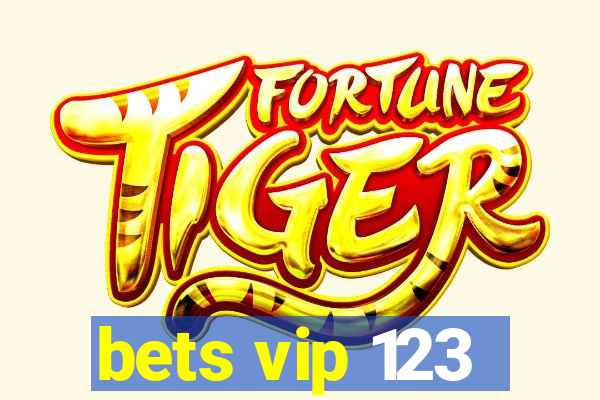 bets vip 123