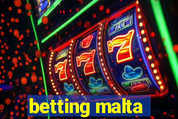 betting malta