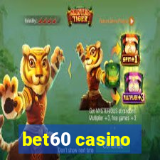 bet60 casino