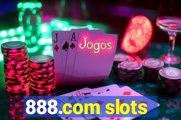 888.com slots