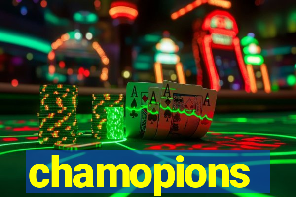 chamopions