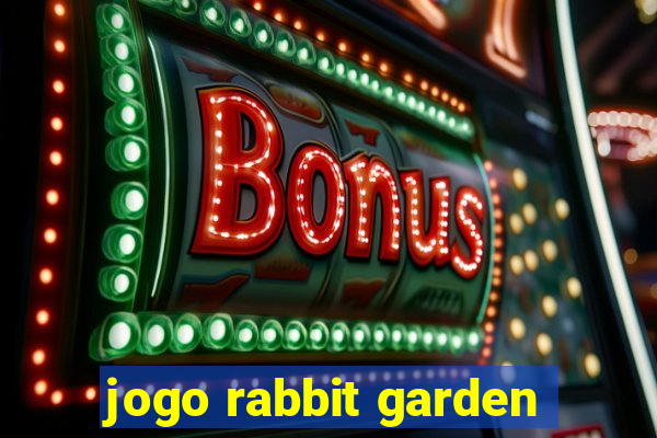 jogo rabbit garden