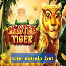 site estrela bet fora do ar